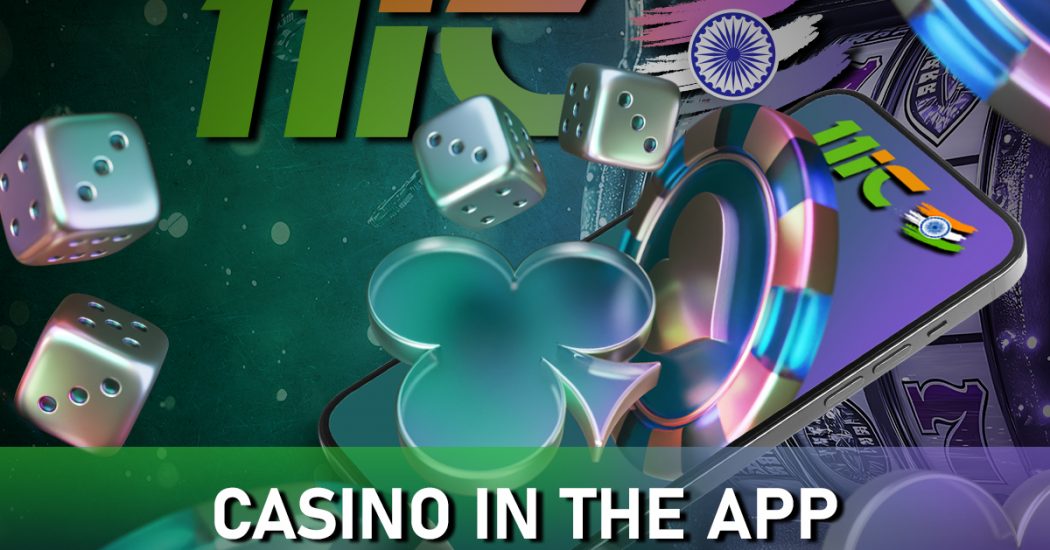 App of 11ic Casino